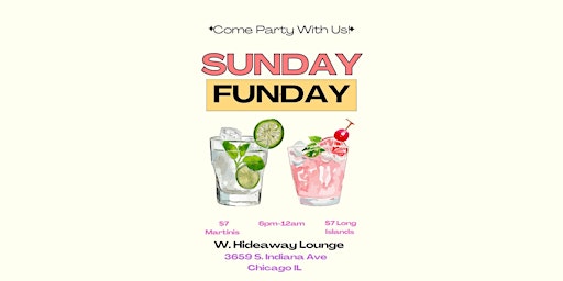 Sunday Funday at W. Hideaway Lounge  primärbild