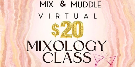 Mix and Muddle Virtual Mixology Class primary image