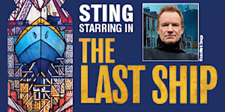 See Sting starring in the Last Ship!  Departs from Port Stanley, St Thomas, Aylmer, Tillsonburg primary image