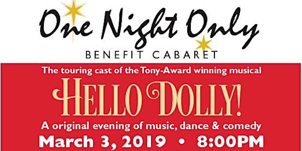 "One Night Only" with cast of "Hello Dolly!"