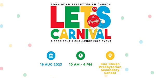 Let's Carnival 2023 (Entry Passes for general public - Register & Collect)