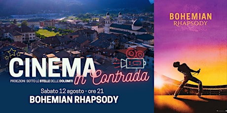 Image principale de "Bohemian Rhapsody" - Cinema in Contrada ad Agordo