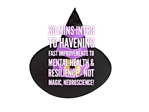 Imagem principal de Try Havening for #wellbeing #stress #anxiety with Demo & #Neuroscience