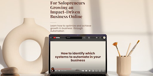 Automate your Online Business Systems for Consistent Growth primary image