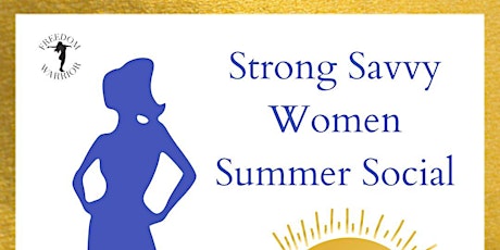 Summer Social - Hosted by Strong Savvy Women primary image