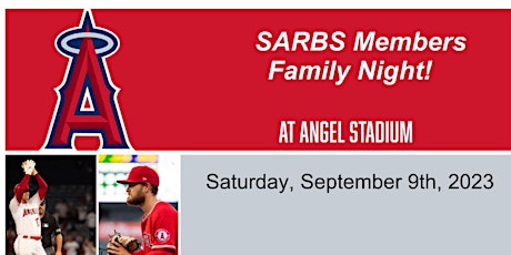 SARBS Members Family Night at Angel Stadium primary image