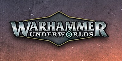 Imagem principal do evento Warhammer Underworlds : Escape From Wintermaw @ Level Up Games
