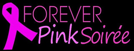 Forever Pink Soiree Charity Gala