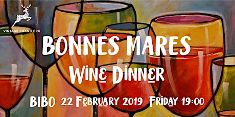 Bonnes Mares Wine Dinner @BIBO on 22 Feb  primary image