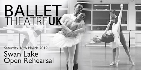 Ballet Theatre UK - Swan Lake, Open Rehearsal  primary image