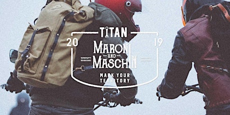 Hauptbild für TITAN presents MARONI UND MASCHIN 2019 (Season's End 2019)