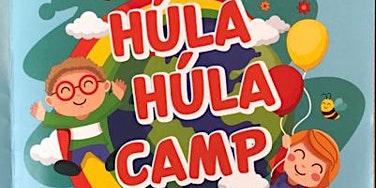 Primaire afbeelding van Húla Húla Camp: A fun Irish camp for Primary School children in Tuam Week 2