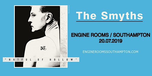 The Smyths - Hatful Of Hollow 35 (Engine Rooms, Southampton)