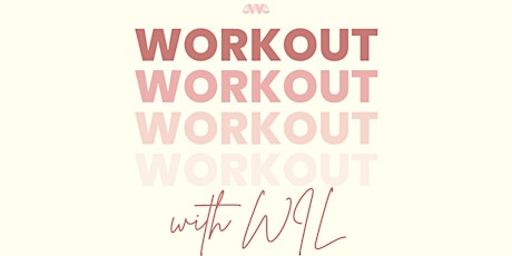Workout with WIL primary image