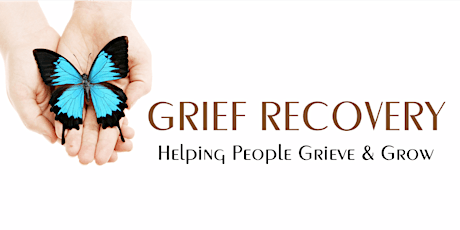 AUG 15 online INTRO to Loss & Grief Recovery Method®...Get UNSTUCK primary image