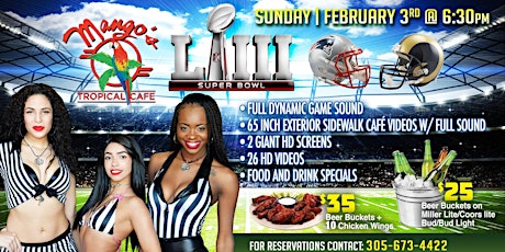 Mango's Tropical Cafe Annual Super Bowl Watch Party primary image
