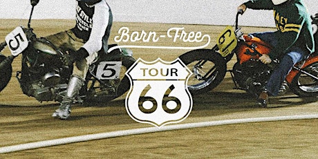 Hauptbild für TITAN presents BORN-FREE TOUR 2019 (mit Tour 66) | Ride Harley on Route 66