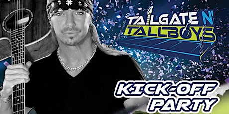 Tailgate N' Tallboys Kick - Off Party primary image