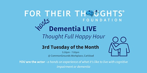 reTHINK Dementia, powered by "Dementia Live" Immersive Workshop primary image