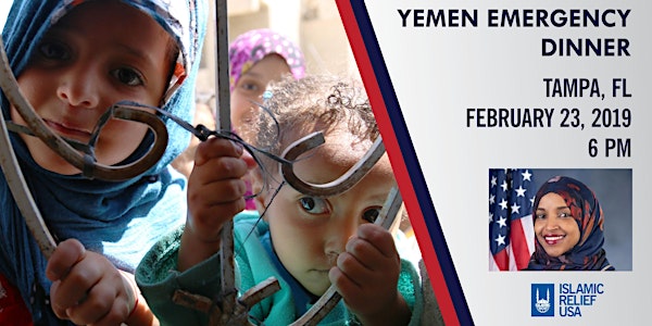 Tampa for Yemen: An Emergency Benefit Dinner for Yemen with Ilhan Omar