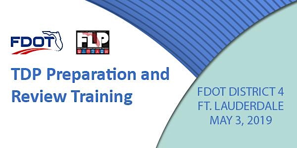 FDOT District 4 - TDP Preparation and Review Training