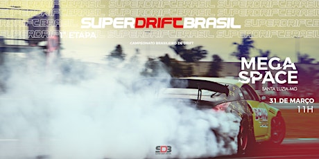 Imagem principal do evento Super Drift Brasil 2019 - 1ª Etapa - Mega Space