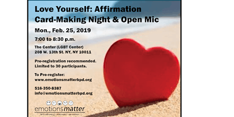 BPD Social Connections:  Love Yourself: Affirmation Night & Open Mic primary image