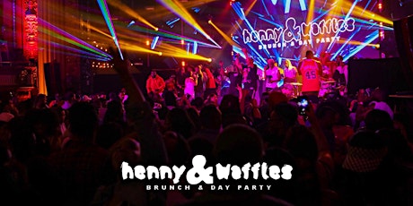 HENNY&WAFFLES | BALTIMORE | CHARM CITY FESTIVAL WKND | AUG 27 | SOUNDSTAGE primary image