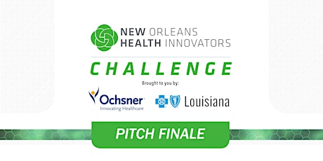 New Orleans Health Innovators Pitch Finale Event primary image