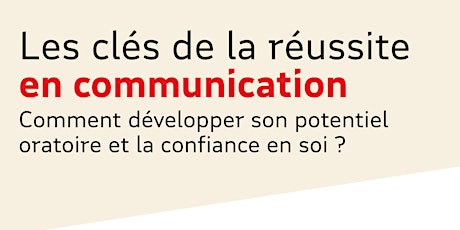 Imagem principal do evento Les clés de la réussite en communication ( Visio et présentiel)