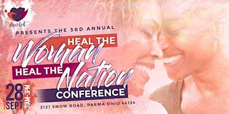  3rd Annual Heal the Woman, Heal the Nation Conference by Mended INC primary image