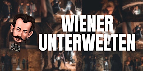 Image principale de Führung durch die Wiener Unterwelt - mit Jerryously am 30.08.2023