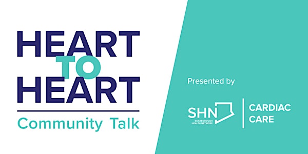 Heart to Heart: Community Talk - Scarborough