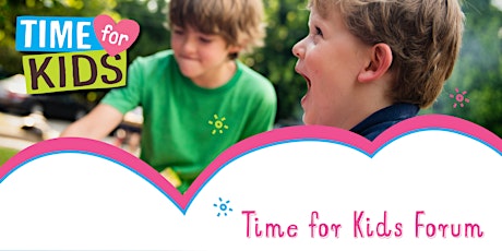 Time for Kids Forum primary image