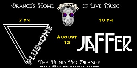 Primaire afbeelding van DOUBLE HEADER - Plus ONE & Jaffer - Live & local at The Blind Pig