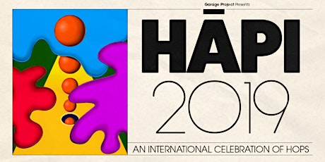 Hāpi 2019 Beer Festival - An International Celebration of Hops primary image
