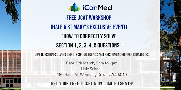 Free UCAT Workshop (Hale & St Mary's): How to Correctly Solve Section 1, 2, 3, 4, 5 Qs