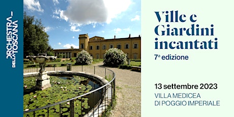 Imagem principal de Ville e Giardini incantati 2023 / Poggio Imperiale / ORT