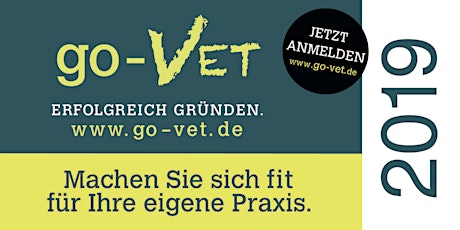 go-VET - Erfolgreich Gründen *Hannover* Exklusiv für Tierarzt & Tierärzte