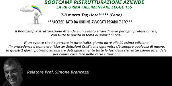 BOOTCAMP RISTRUTTURAZIONE AZIENDE, Fano, 7-8 marzo