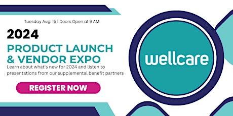 2024 Wellcare Product Launch / Vendor Expo primary image
