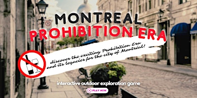 Imagem principal do evento Prohibition in Montreal: Unique Scavenger Hunt Experience