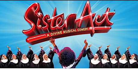 Sister Act Saturday Evening