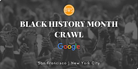 OBWS x Google Black History Month Crawl - NYC primary image