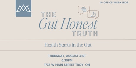 In-Office Workshop: THE GUT HONEST TRUTH! primary image