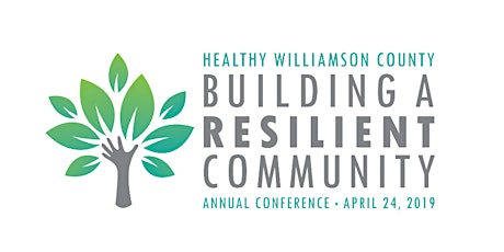 Annual Conference - Healthy Williamson County: Building a Resilient Community primary image