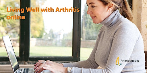 Living Well with Arthritis online,  Monday from 29th April 6pm primary image