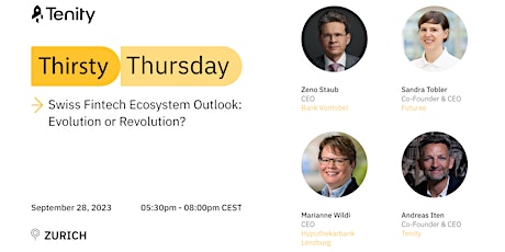 Hauptbild für Thirsty Thursday: Swiss Fintech Ecosystem Outlook: Evolution or Revolution?