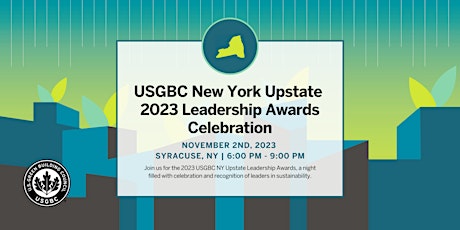 USGBC New York Upstate 2023 Leadership Awards primary image