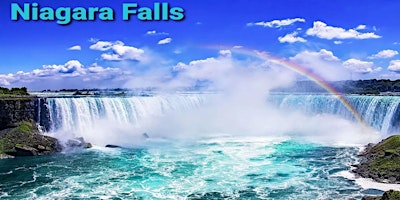 Niagara Falls & Toronto Bus Trip July 7-13, 2024 (